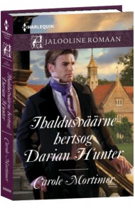 Ihaldusväärne hertsog Darian Hunter. Teine raamat