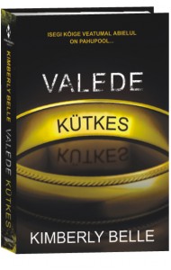 Valede kütkes