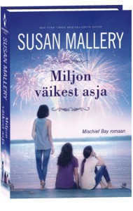 Miljon väikest asja. Mischief Bay, 3. raamat