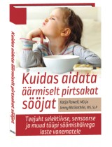 Kuidas aidata äärmiselt pirtsak...