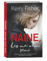 Naine, kes ma olin seni