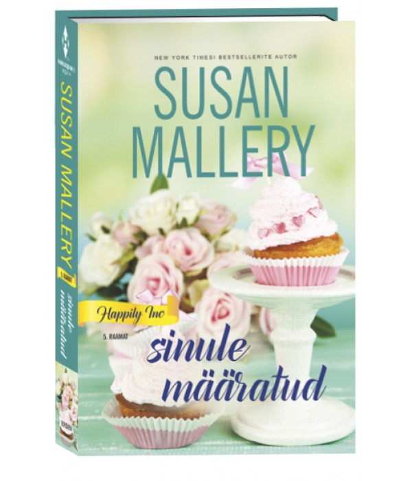 Sinule määratud. Happily Inc, 5...