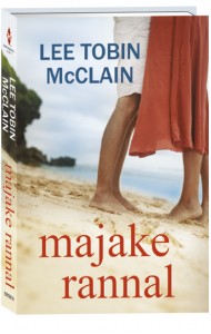 Majake rannal. Esimene raamat