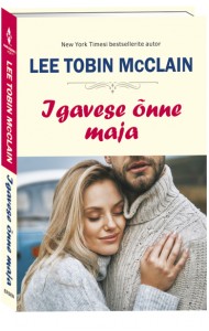 Igavese õnne maja. Kodulinna vennad, 1. raamat