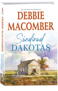 Sündinud Dakotas. Dakota, 1. raamat