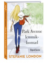 Park Avenue lemmikloomad. Teine r...