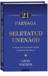 21 päevaga seletatud unenäod