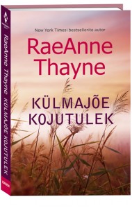 Külmajõe kojutulek. Külmajõe kauboid, 5. raamat