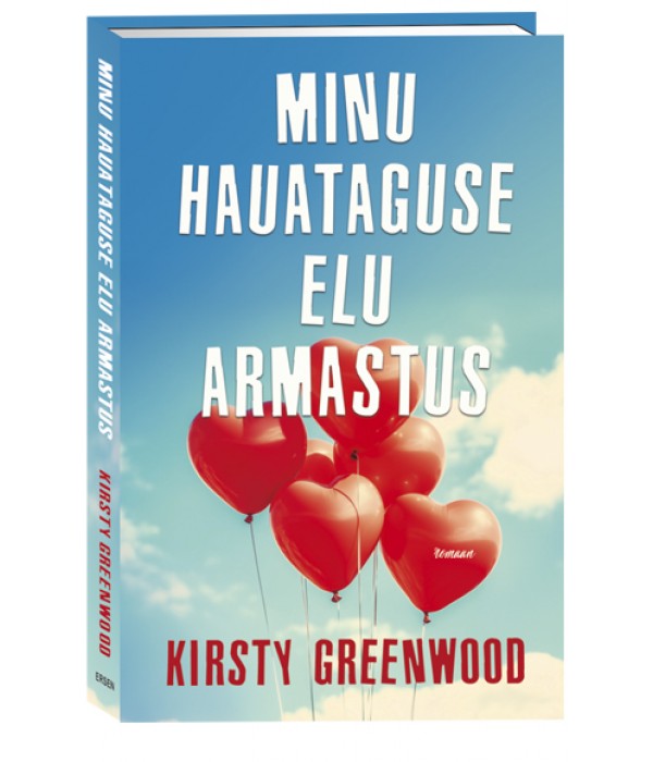 Minu hauataguse elu armastus