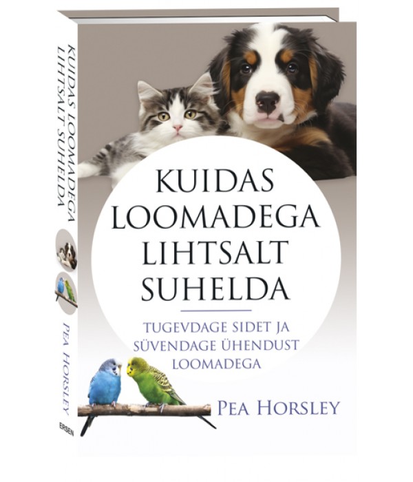 Kuidas loomadega lihtsalt suhelda