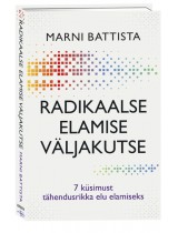 Radikaalse elamise väljakutse