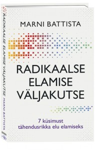 Radikaalse elamise väljakutse