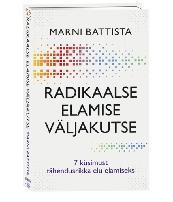 Radikaalse elamise väljakutse