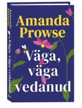 Väga, väga vedanud