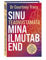 Sinu teadvustamata mina ilmutab e...