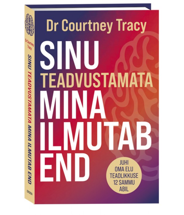 Sinu teadvustamata mina ilmutab e...