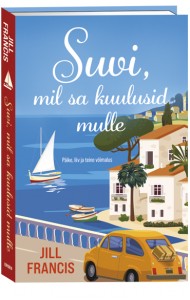 Suvi, mil sa kuulusid mulle