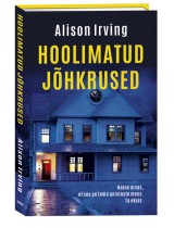 Hoolimatud jõhkrused