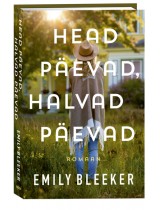 Head päevad, halvad päevad