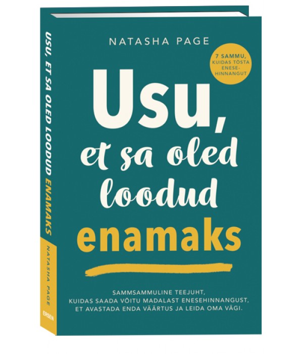 Usu, et sa oled loodud enamaks